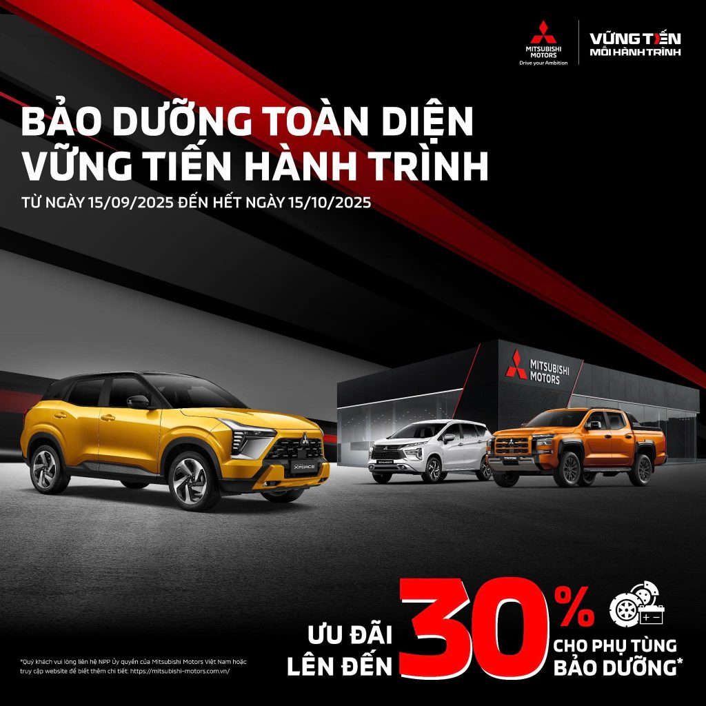 ƯU ĐÃI “BẢO DƯỠNG TOÀN DIỆN – VỮNG TIẾN HÀNH TRÌNH” CHO TẤT CẢ DÒNG XE MITSUBISHI